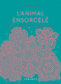 Animal ensorcelé (L')